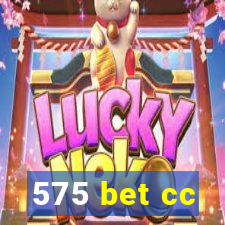 575 bet cc