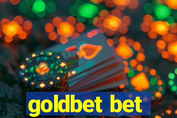 goldbet bet