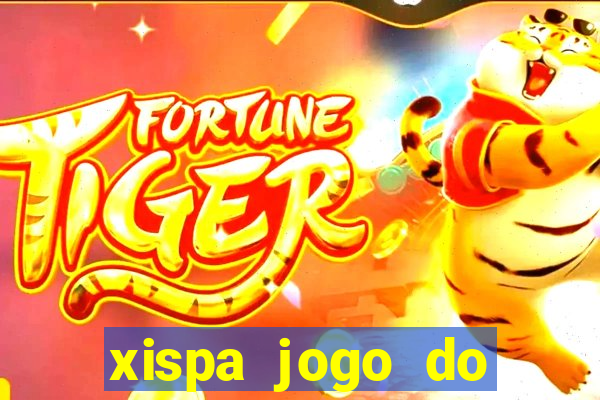 xispa jogo do bicho tabela