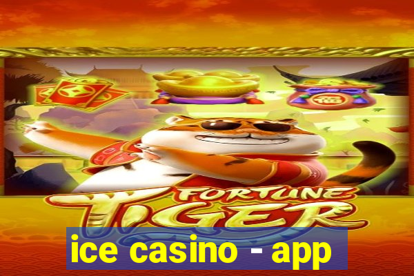 ice casino - app