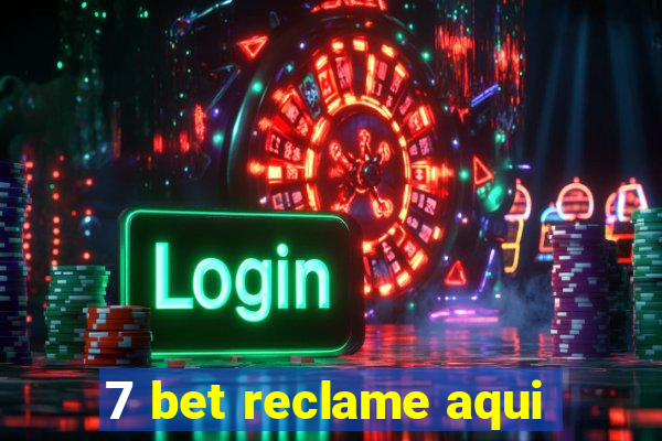 7 bet reclame aqui