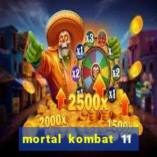 mortal kombat 11 apk mobile