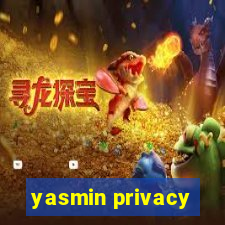 yasmin privacy