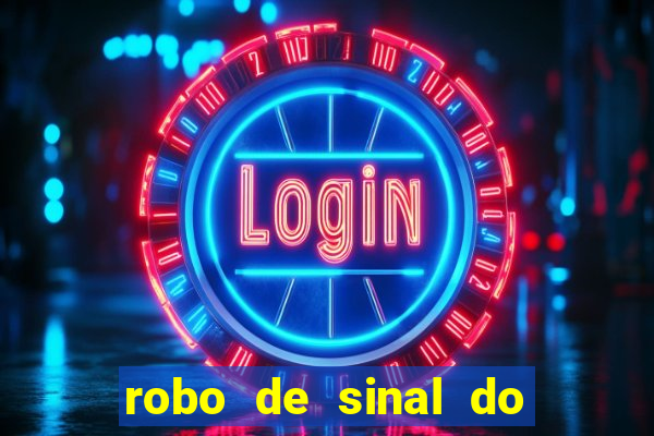 robo de sinal do fortune tiger