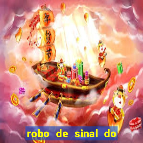 robo de sinal do fortune tiger