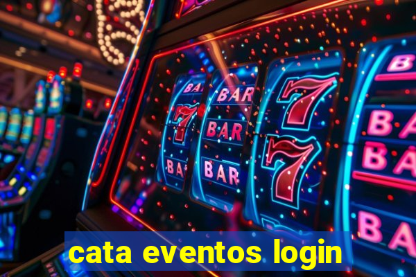 cata eventos login