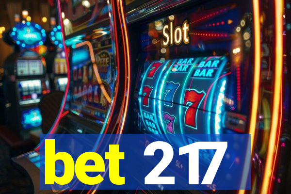 bet 217