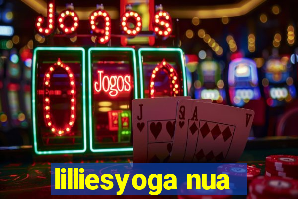 lilliesyoga nua