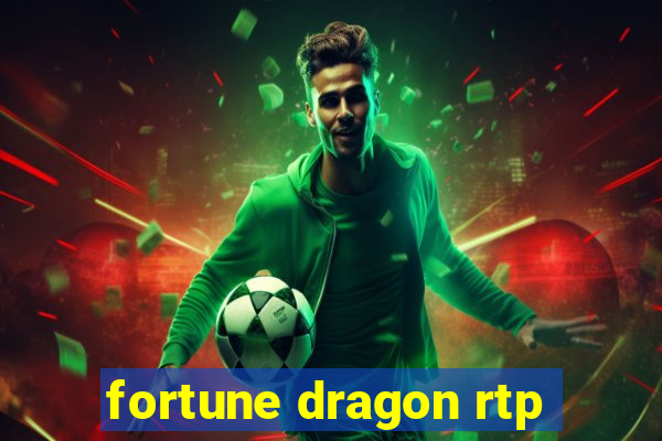 fortune dragon rtp