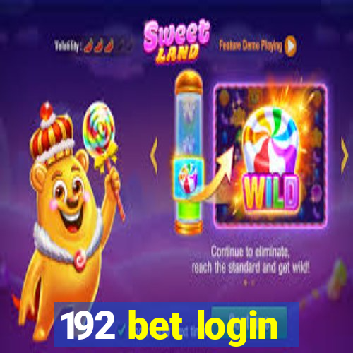 192 bet login