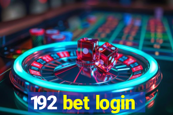 192 bet login