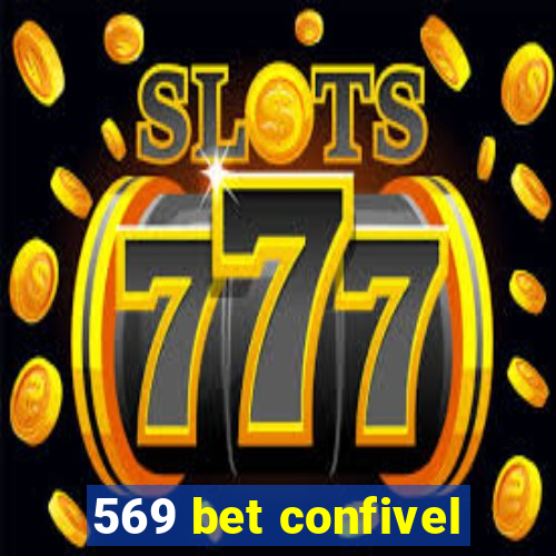 569 bet confivel