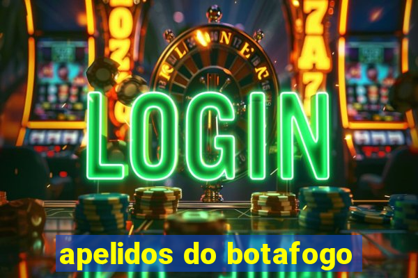 apelidos do botafogo