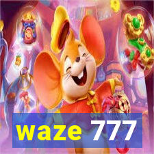 waze 777