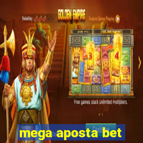 mega aposta bet