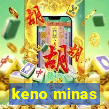 keno minas