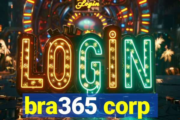 bra365 corp