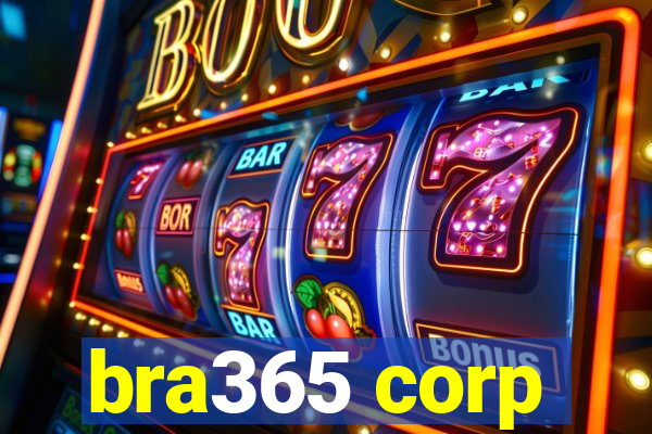 bra365 corp