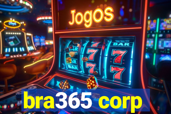 bra365 corp