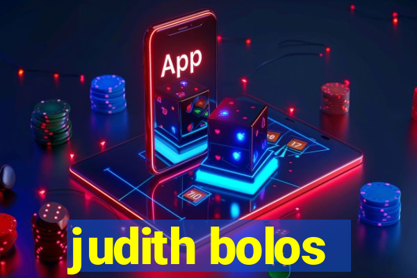 judith bolos