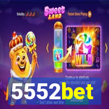 5552bet