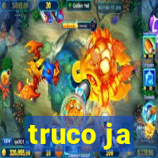 truco ja