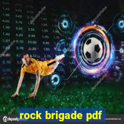 rock brigade pdf