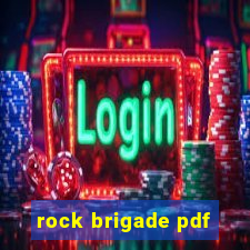 rock brigade pdf