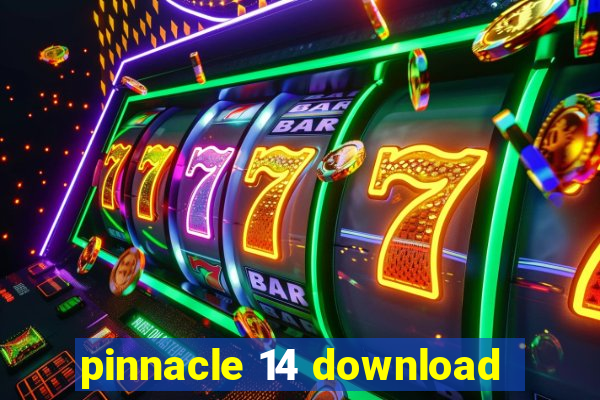 pinnacle 14 download