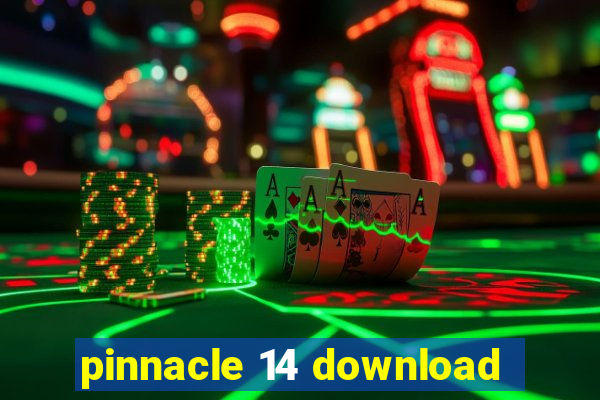 pinnacle 14 download