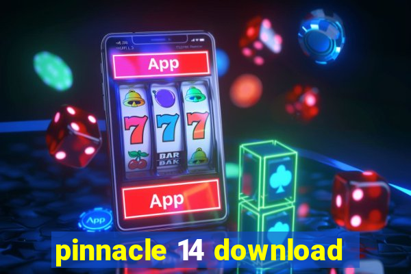 pinnacle 14 download