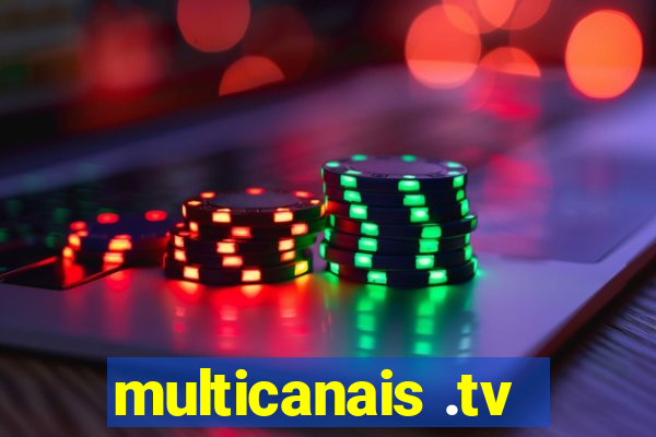 multicanais .tv