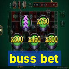 buss bet