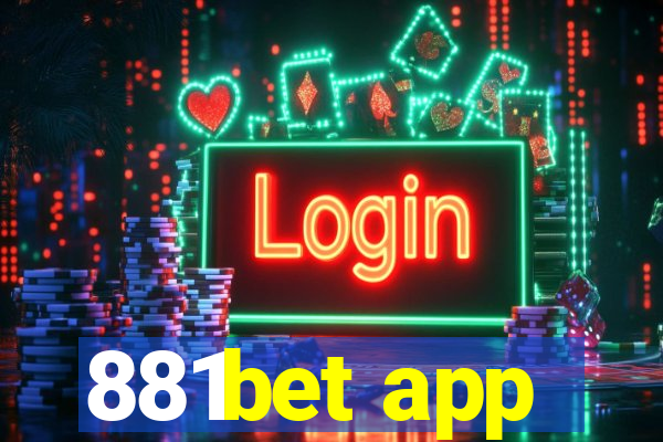 881bet app