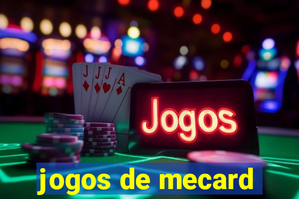 jogos de mecard