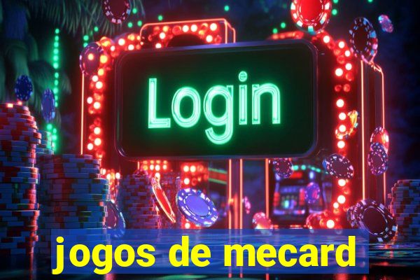 jogos de mecard