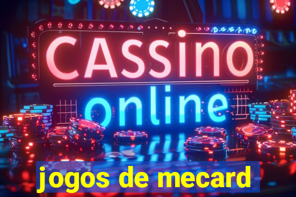 jogos de mecard