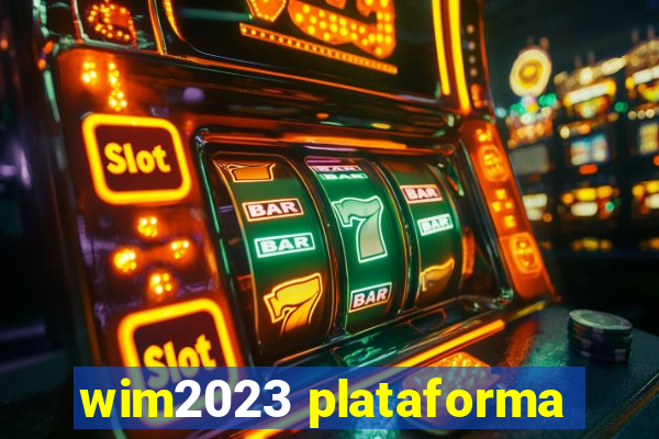 wim2023 plataforma