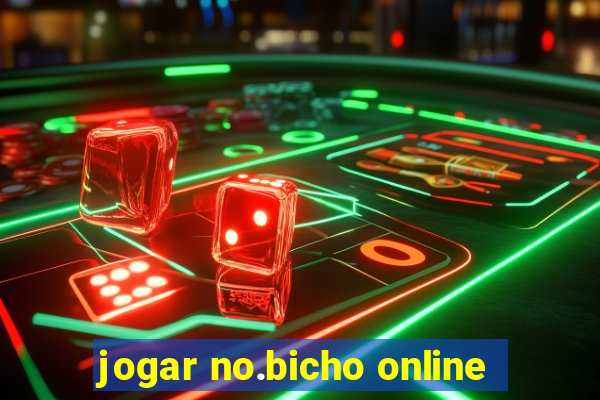 jogar no.bicho online