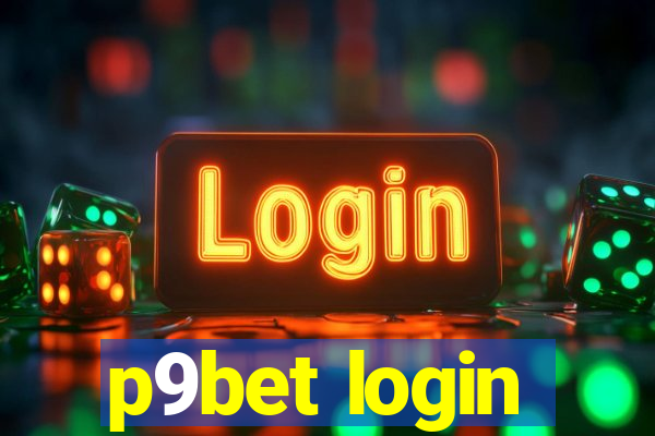 p9bet login