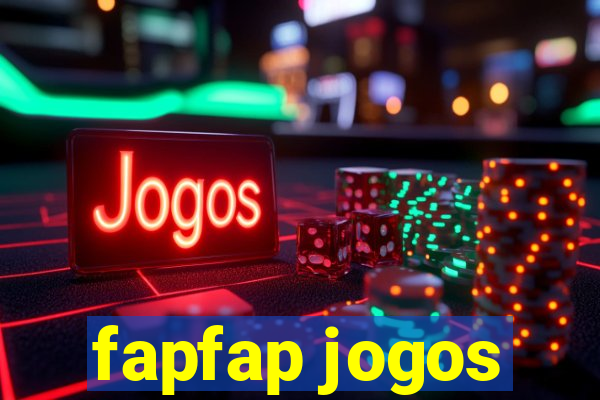 fapfap jogos