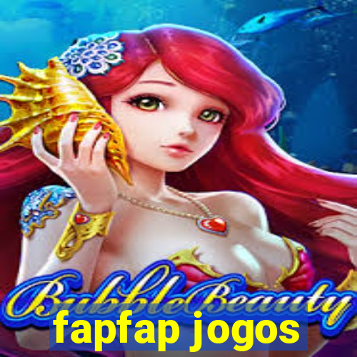 fapfap jogos