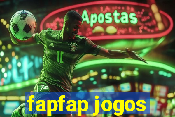 fapfap jogos