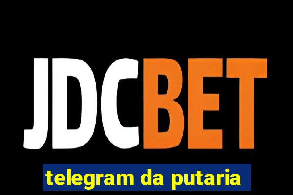 telegram da putaria