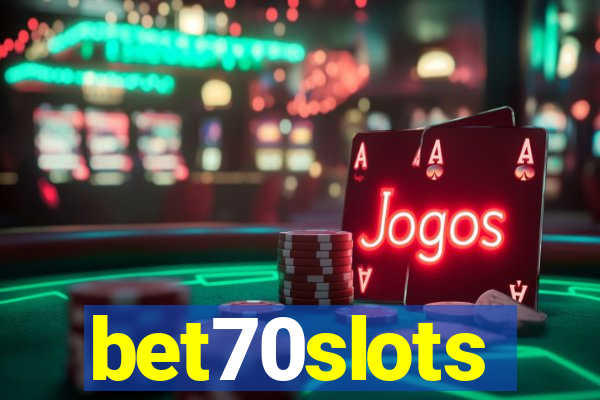 bet70slots