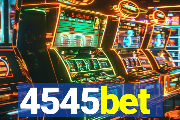 4545bet