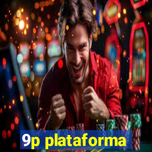 9p plataforma