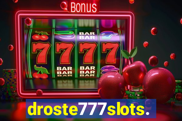 droste777slots.com