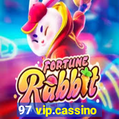 97 vip.cassino