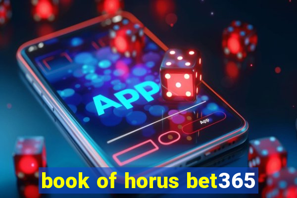 book of horus bet365